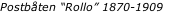 Postbåten “Rollo” 1870-1909